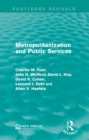 Image for Metropolitanization and public services