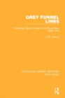 Image for Grey funnel lines: traditional song &amp; verse of the Royal Navy 1900-1970