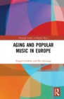 Image for Aging and Popular Music in Europe