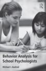 Image for Behavior analysis for school psychologists
