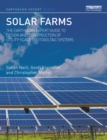 Image for Solar farms: the Earthcan expert guide to design and construction of utility-scale photovoltaic systems
