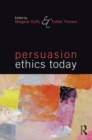 Image for Persuasion ethics today
