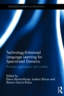 Image for Technology-enhanced language learning for specialized domains: practical applications and mobility