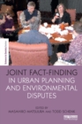Image for Joint fact finding in urban planning and environmental disputes