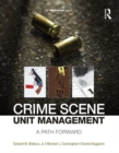 Image for Crime scene unit management: a path forward