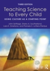 Image for Teaching Science to Every Child: Using Culture as a Starting Point