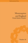 Image for Montesquieu and England: enlightened exchanges, 1689-1755