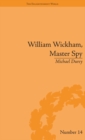 Image for William Wickham, master spy: the secret war against the French Revolution