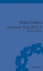 Image for Wilkie Collins&#39;s American tour, 1873-4 : 3