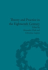 Image for Theory and practice in the eighteenth century: writing between philosophy and literature