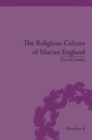 Image for The religious culture of Marian England : 6