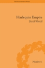 Image for Harlequin empire: race, ethnicity and the drama of the popular Enlightenment