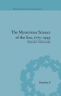 Image for The mysterious science of the sea, 1775-1943 : 8