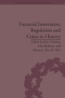 Image for Financial innovation, regulation and crises in history