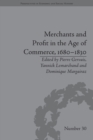 Image for Merchants and profit in the Age of Commerce, 1680-1830