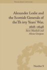 Image for Alexander Leslie and the Scottish generals of the Thirty Years&#39; War, 1618-1648