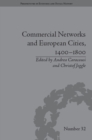 Image for Commercial networks and European cities, 1400-1800