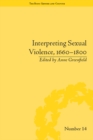 Image for Interpreting sexual violence, 1660-1800