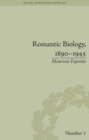 Image for Romantic biology, 1890-1945