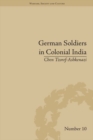 Image for German soldiers in colonial India