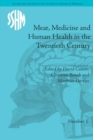 Image for Meat, medicine and human health in the twentieth century