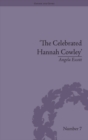 Image for &#39;The celebrated Hannah Cowley&#39;: experiments in dramatic genre, 1776-1794