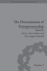 Image for The determinants of entrepreneurship: leadership, culture, institutions