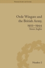 Image for Orde Wingate and the British Army, 1922-1944