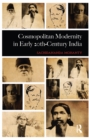 Image for Cosmopolitan modernity in early 20th-century India