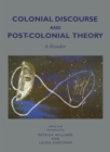 Image for Colonial discourse and post-colonial theory: a reader