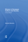 Image for Women in European culture and society: a sourcebook
