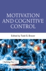 Image for Motivation and cognitive control