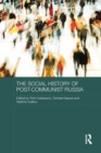 Image for The social history of post-Communist Russia