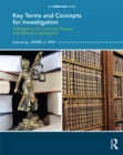Image for Key Terms and Concepts for Investigation: A Reference for Criminal, Private, and Military Investigators