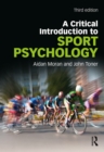 Image for A critical introduction to sport psychology.