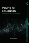 Image for Paying for education: debating the price of progress