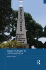 Image for Asian worlds in Latin America