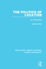 Image for The politics of location: an introduction