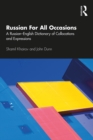 Image for Russian For All Occasions: A Russian-English Dictionary of Collocations and Expressions