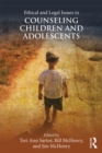Image for Ethical and Legal Issues in Counseling Children and Adolescents