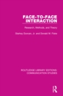 Image for Face-to-face interaction: research, methods, and theory