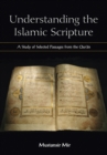 Image for Understanding the Islamic scripture