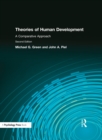 Image for Theories of Human Development: A Comparative Approach