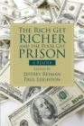 Image for The rich get richer and the poor get prison: a reader