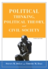 Image for Political thinking, political theory, and civil society