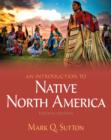 Image for An introduction to Native North America