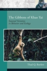 Image for The gibbons of Khao Yai: seasonal variation in behavior and ecology