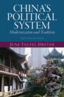 Image for China&#39;s political system: modernization and tradition