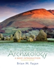 Image for Archaeology: a brief introduction