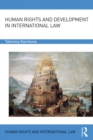 Image for Human Rights and Development in International Law